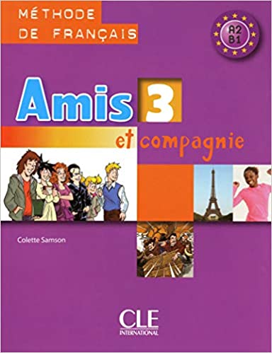 Amis et Compagnie 3 N A2>B1 - LE