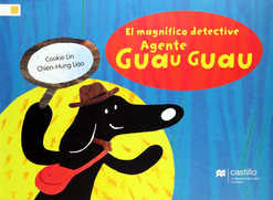 El magnífico detective Agente Guau Guau