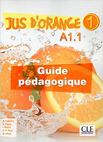 Jus d´orange 1 N A1.1 - Guide Pedagogique