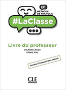 La Classe B1 -guide pédagogique
