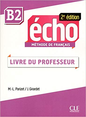 Echo 2e B2 Guide pedagogique