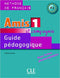 Amis et Compagnie 1 N A1 - Guide pédagogique