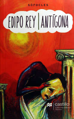 Edipo Rey / Antígona