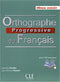 Orthographe Prog Avancee + CD