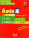 Amis et Compagnie 4 N B1 - Guide pédagogique