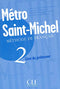 Metro Saint- Michel 2 Inter - guide pedagogique