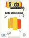 Soda 1 N A2>B1 - Guide Pedagogique