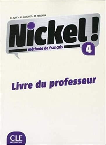 Nickel! 4 - Guide pedagogique