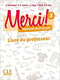 Merci ! 3 Guide Pedagogique