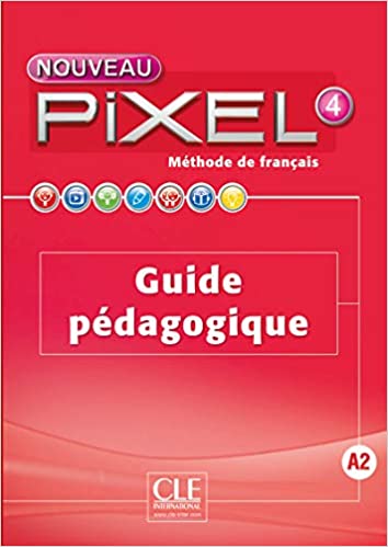 Nouv. Pixel N4 Guide pédagogique