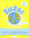 Zigzag 2 N A1.2 - Guide Pedagogique