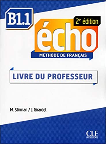 Echo 2e B1.1 Guide pédagogique