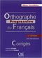 Orthographe Progr du Francais 2ed Corrigés