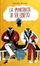 La importancia de ser Ernesto