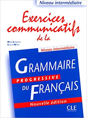 Grammaire Progr du Francais Exos Communicatifs