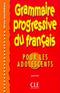 Grammaire Progr du Francais pour les Ados