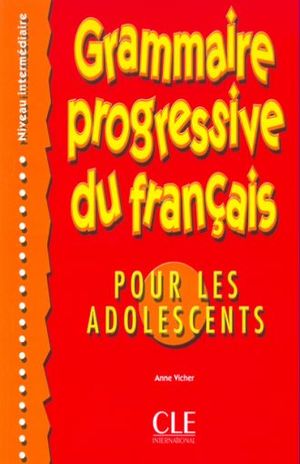 Grammaire Progr du Francais pour les Ados