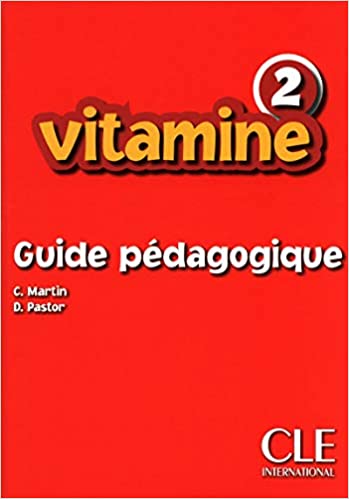 Vitamine 2 A1 - Guide Pedagogique