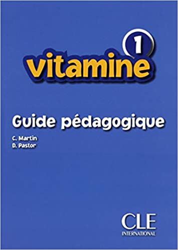 Vitamine 1 A1 - Guide Pedagogique