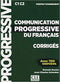 Communication progr du francais Corrigés 2018