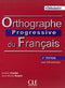 Orthographe Progr du Francais 2ed A1 +CDA