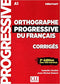 Orthographe progrdu francais  2Ed Corrigés