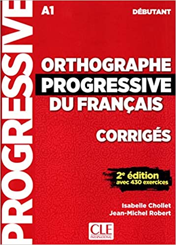 Orthographe progrdu francais  2Ed Corrigés