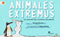 Animales extremos