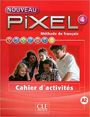 Nouv. Pixel  N4 Cahier d'activités