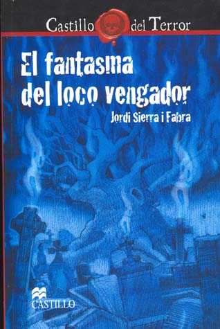 El fantasma del loco