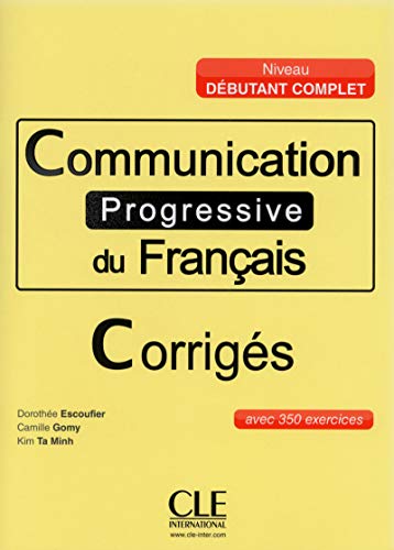 Communication Progr du francais A1.1 - Corrigés