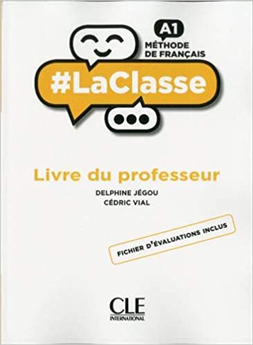 La Classe A1 - Guide pédagogique