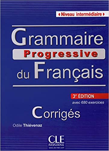 Grammaire Progr du francais 3ed A2-B1 Corriges