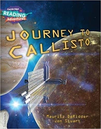 Journey to Callisto STRAND 3: EXPLORERS