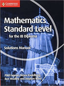 Mathematics for the IB Diploma Solutions Manual Standard