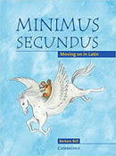 Minimus Secundus Teacher's Resource Book - Moving on in Latin