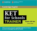 KET for Schools Trainer Audio CDs (2)