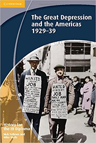 History for the IB Diploma: The Great Depression and the Americas 1929-1939