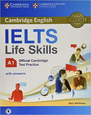IELTS Life Skills Official Cambridge Test Practice Student's Book with Downloadable Audio A1