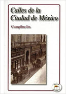 CALLES DE LA CIUDAD DE MÉXICO 