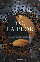 Yo, la peor