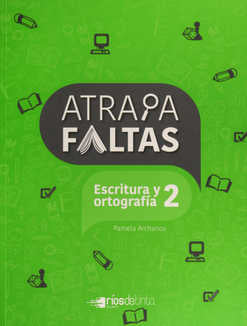 Atrapafaltas. Escritura y Ortografía 2