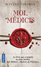 Moi Médicis
