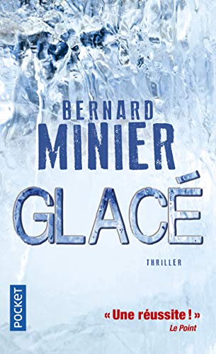 Glacé : thriller