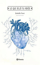 Lo que dejó tu adiós