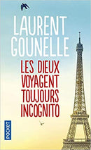 Les dieux voyagent toujours incognito