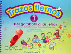 Trazos Tiernos 1 Del Garabato a las Letras