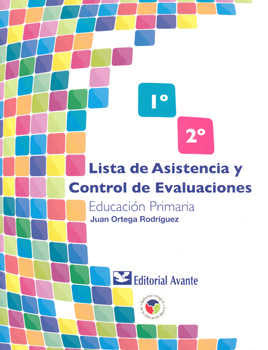 Lista de Asistencia y Control de Evaluaciones Educación Primaria 1°, 2°