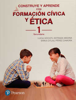 Construye y aprende con Formación Cívica y Ética 1 (eBook)