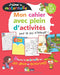 J'aime la Maternelle - Mon cahier d'activités De 3 à 6 ans